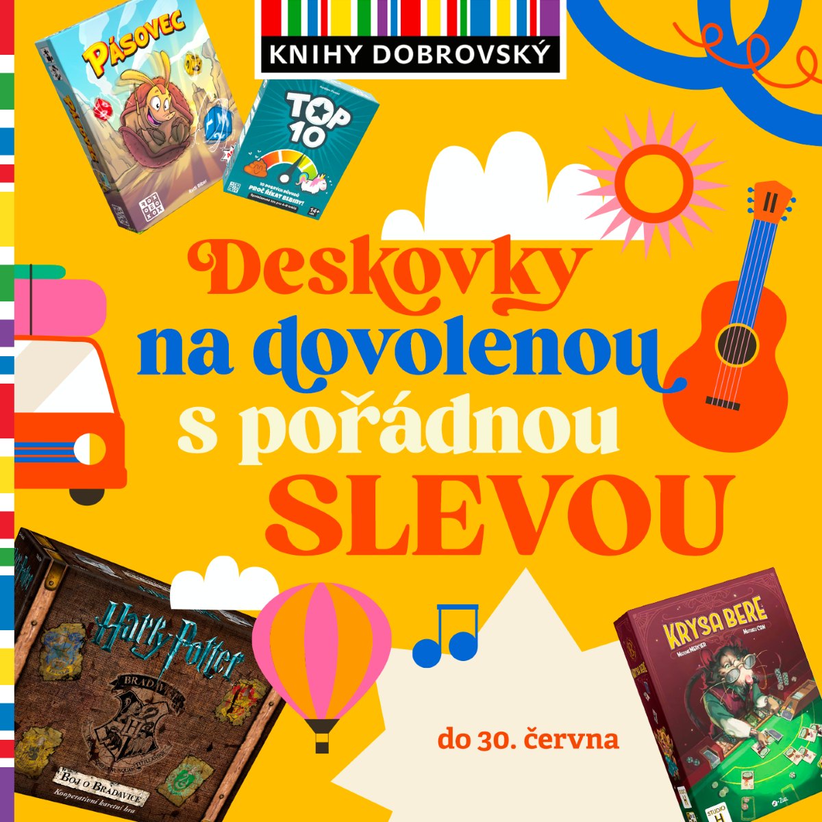 Deskovku na dovolenou?