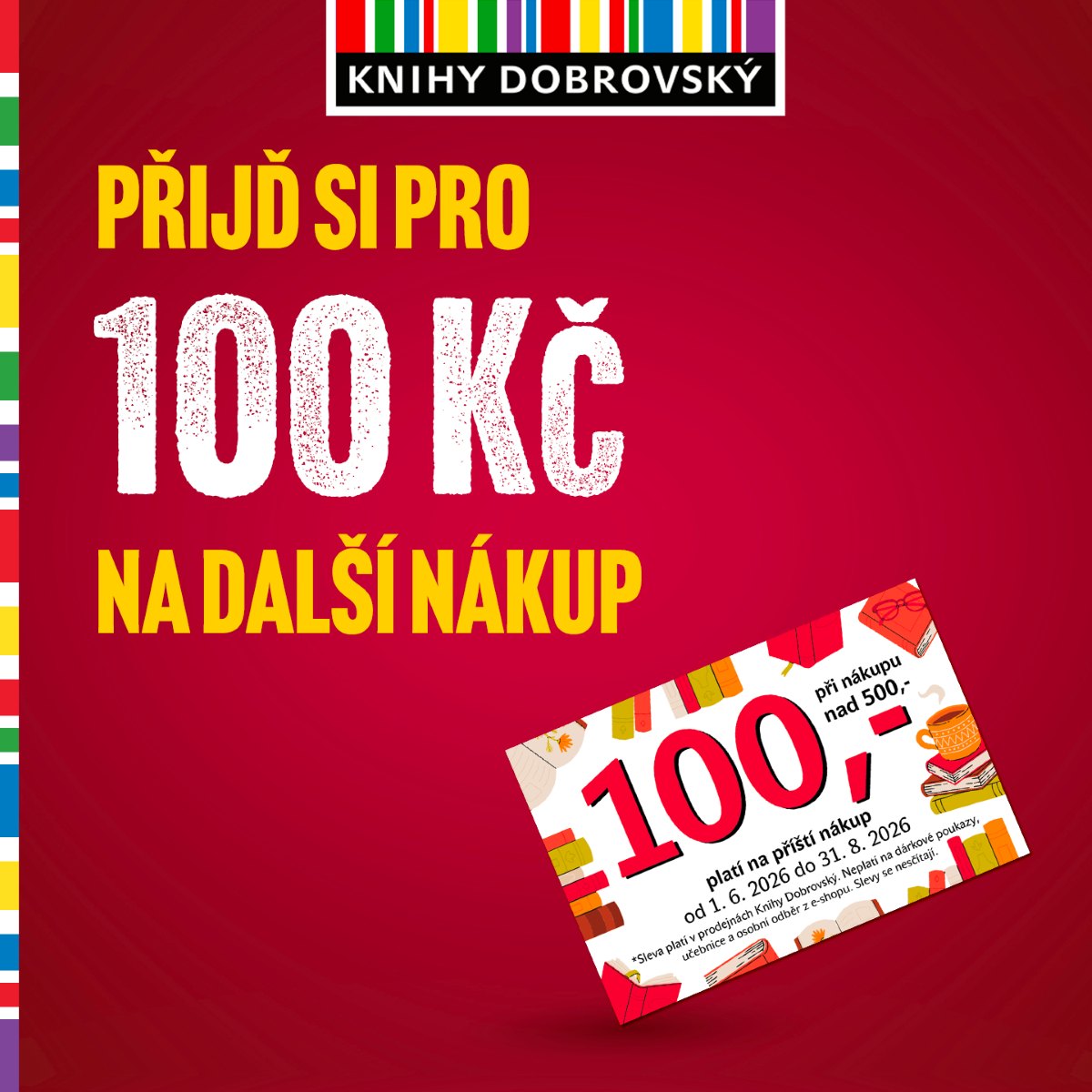 Přijď si pro 100 Kč