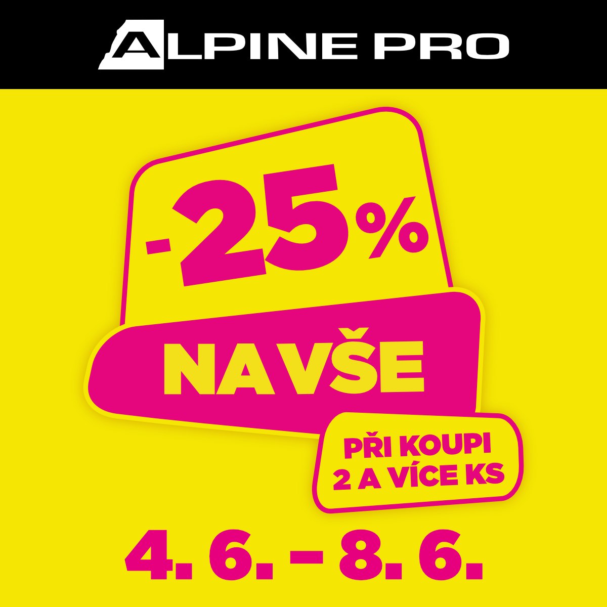 -25 % na vše v ALPINE PRO