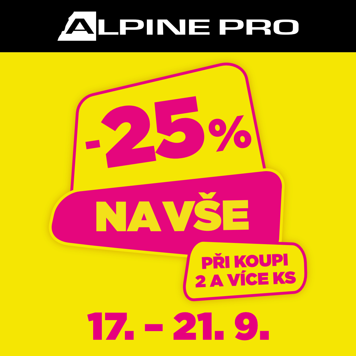 -25 % na vše v ALPINE PRO
