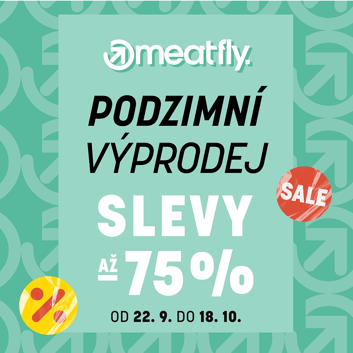 Podzimní výprodej v Meatfly