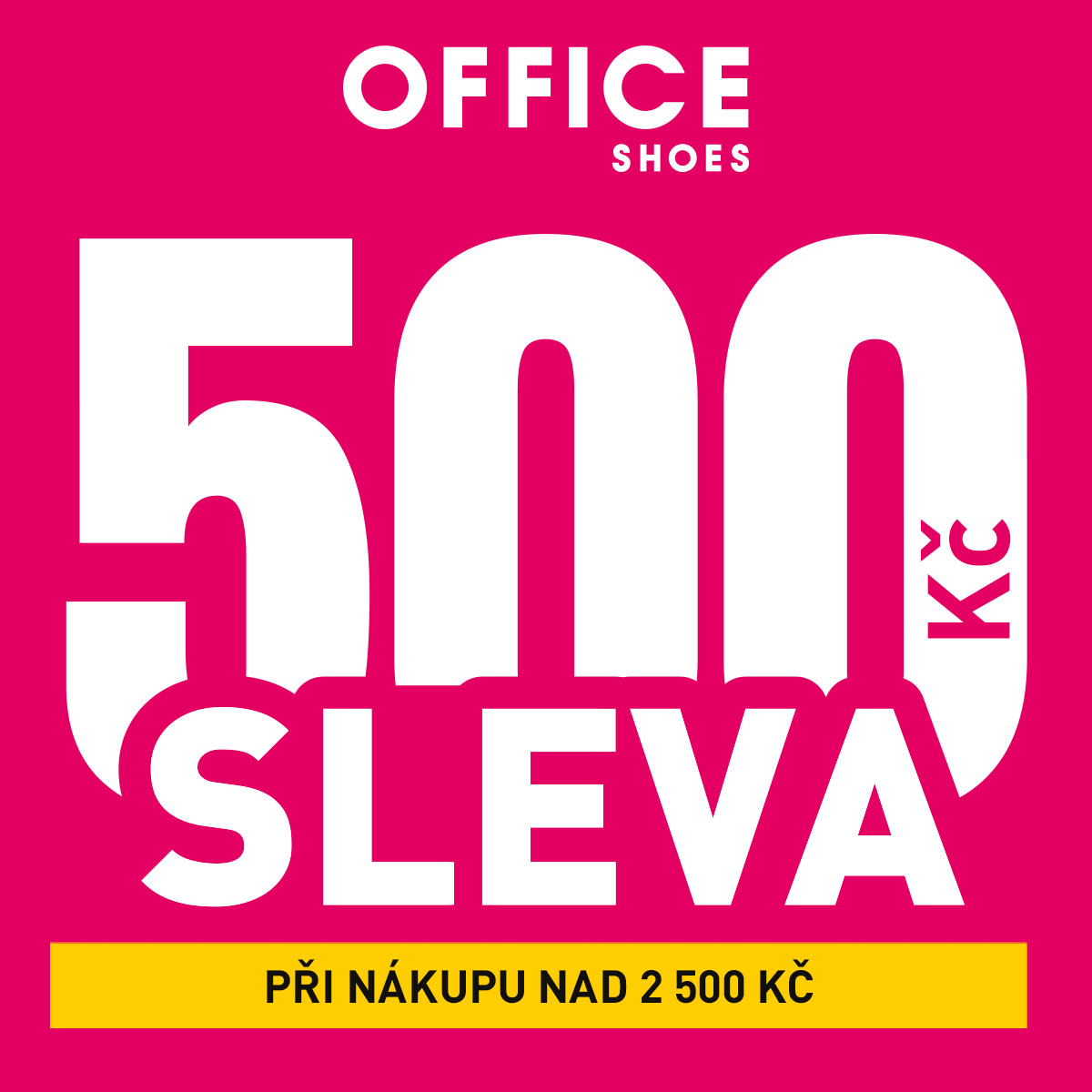 500 Kč sleva v Office Shoes